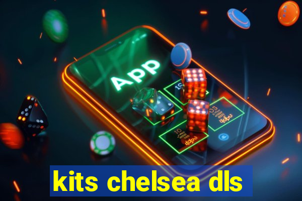 kits chelsea dls